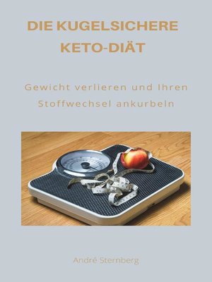 cover image of Die kugelsichere Keto-Diät